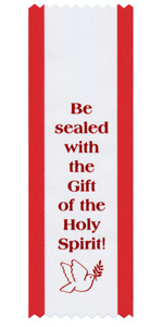 Be Sealed with the Gift of the Holy Spirit